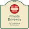 Signmission Designer Series-Do Not Enter Private Driveway No Trespassing Or Solicitors Wit, 18" H, TG-1818-9980 A-DES-TG-1818-9980 - alternate 1
